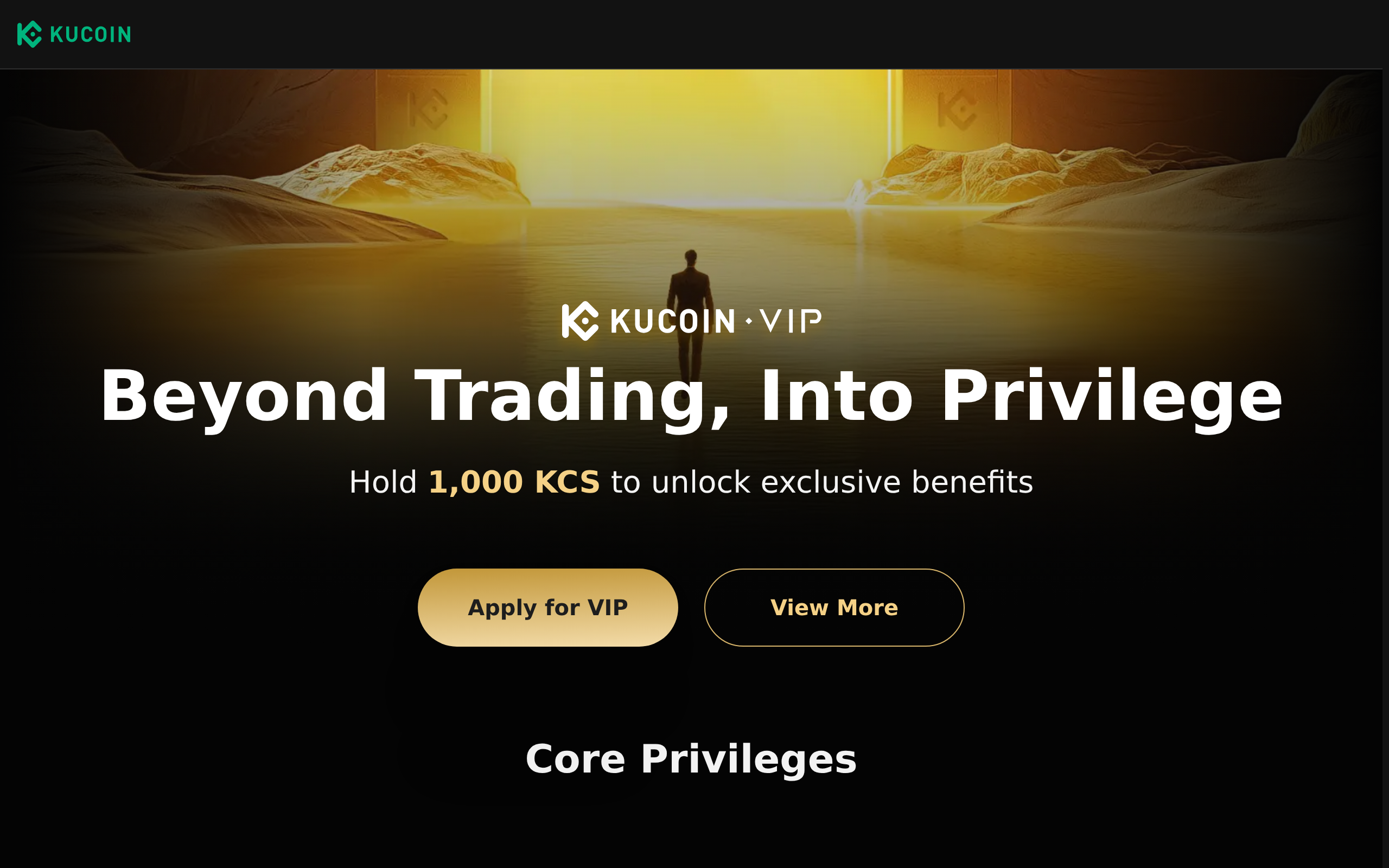 KuCoin VIP privilege page reading Beyond Trading, Into Privilege with a note that holding 1,000 KCS unlocks core benefits